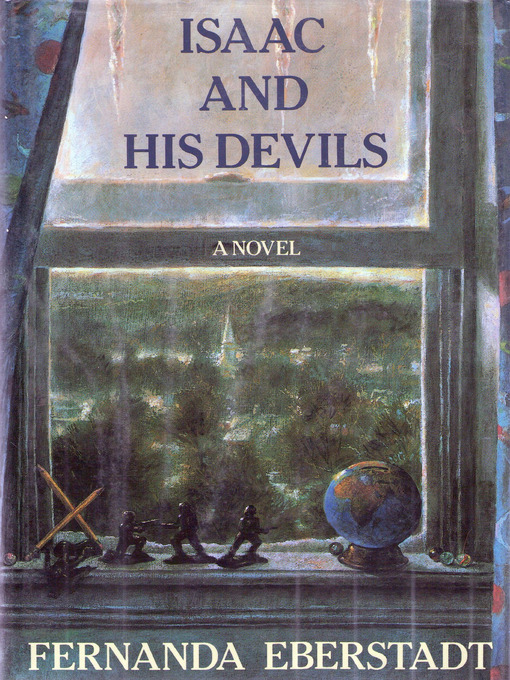 Title details for Isaac and His Devils by Fernanda Eberstadt - Available